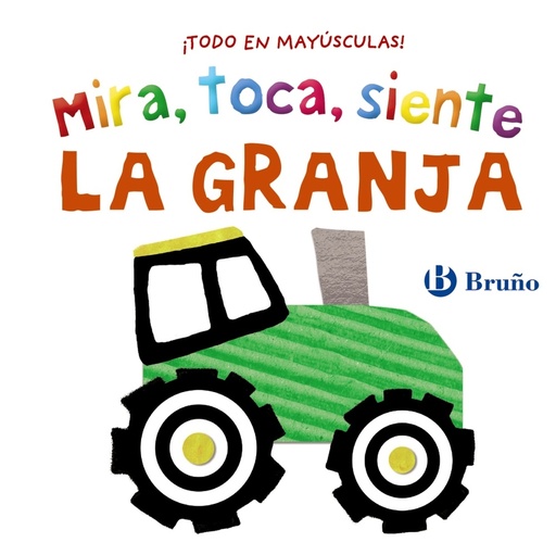 [9788469640111] Mira, toca, siente. La granja