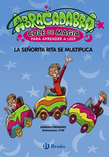 [9788469640647] Abracadabra, Cole de Magia para aprender a leer, 5. La señorita Rita se multiplica