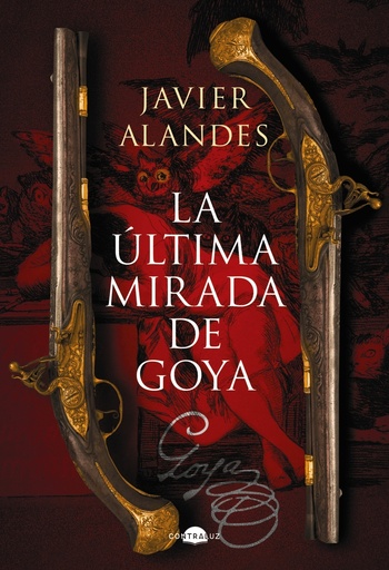 [9788418945762] La última mirada de Goya