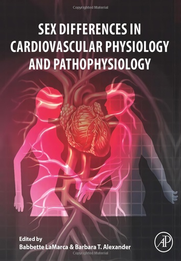 [9780128131978] Sex differences in cardiovascular physiology and pathophysi