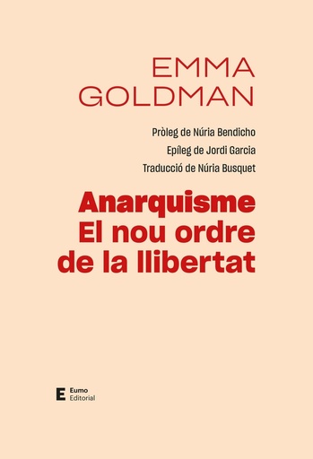 [9788497668088] Anarquisme. El nou ordre de la llibertat