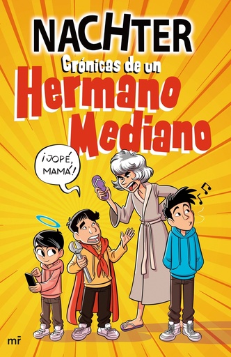 [9788427051478] Crónicas de un Hermano Mediano