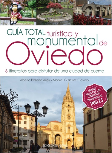 [9788484597919] Guia total turística y monumental de Oviedo