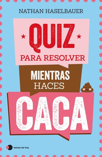 [9788499989976] Quiz para resolver mientras haces caca