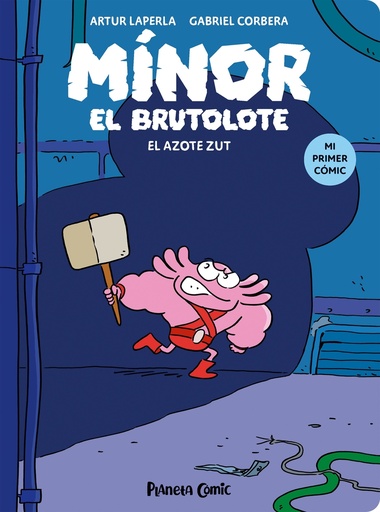 [9788411409742] Mínor el Brutolote nº 02. El azote Zut