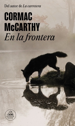 [9788439743637] En la frontera (Trilogía de la frontera 2)