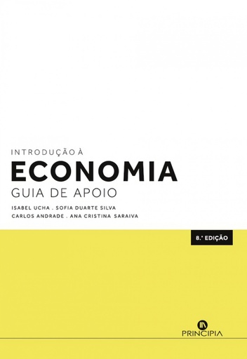 [9789897164040] INTRODUÇÃO À ECONOMIA GUIA DE APOIO