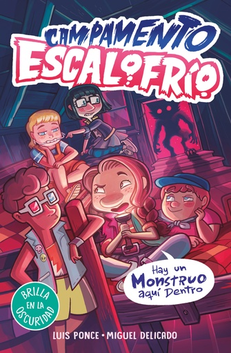 [9788419507044] Campamento Escalofrío 2 - Campamento Escalofrío 2. Hay un monstruo ahí fuera