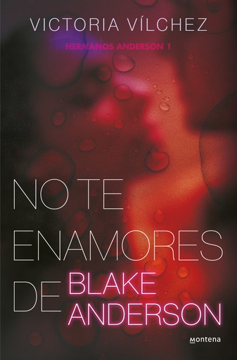 [9788419421791] No te enamores de Blake Anderson