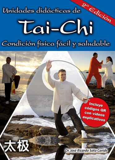 [9788420306827] Unidades didácticas de Tai-Chi (segunda edición)
