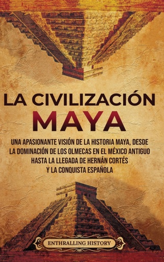 [9781956296280] La civilización maya