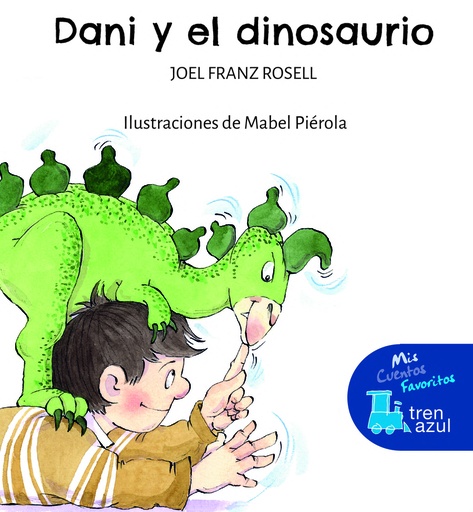 [9788468363530] DANI Y EL DINOSAURIO