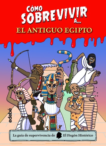 [9788468361765] Cómo sobrevivir aà el Antiguo Egipto