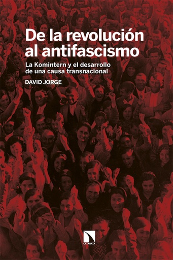 [9788413527949] De la revolución al antifascismo