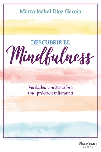 [9788413612317] Descubrir el Mindfulness