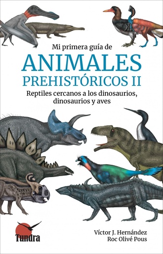 [9788419624291] MI PRIMERA GUIA DE ANIMALES PREHISTORICOS II