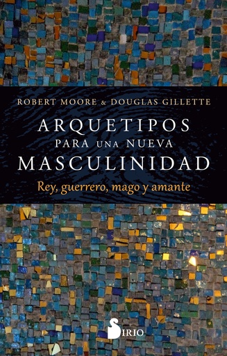 [9788419685179] ARQUETIPOS PARA UNA NUEVA MASCULINIDAD