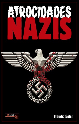 [9788499176772] Atrocidades nazis