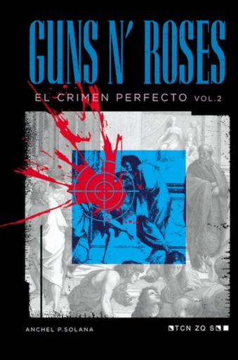 [9789403656168] Guns N Roses: El Crimen Perfecto Vol II