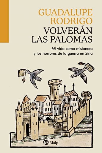 [9788432165023] Volverán las palomas