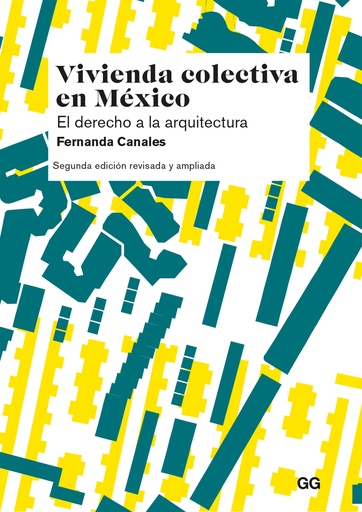 [9788425234279] Vivienda colectiva en México