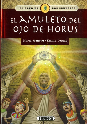 [9788467796223] El amuleto del ojo de Horus