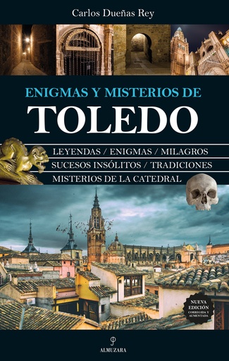 [9788411318464] Enigmas y misterios de Toledo