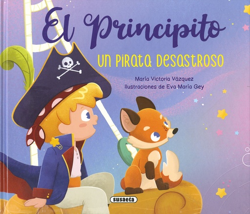 [9788467798715] El Principito. Un pirata desastroso