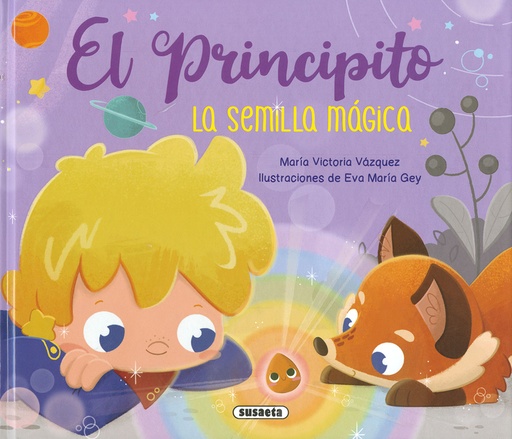 [9788467798746] El Principito. La semilla mágica