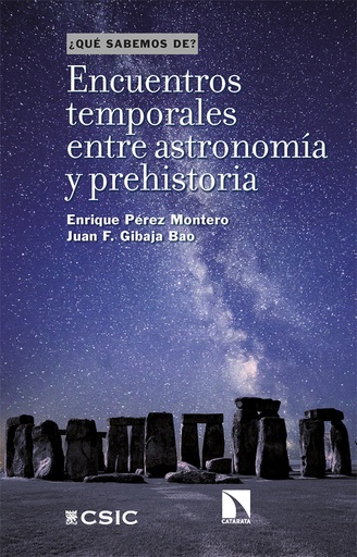 [9788413527970] Encuentros temporales entre astronomía y prehistoria