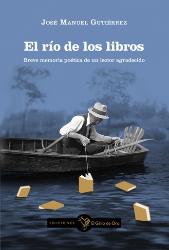 [9788412699692] EL RÍO DE LOS LIBROS