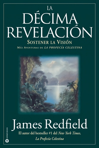 [9780446673013] La Décima Revelacion