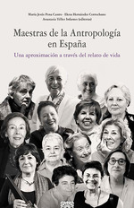 [9788413695570] MAESTRAS DE LA ANTROPOLOGÍA EN ESPAÑA