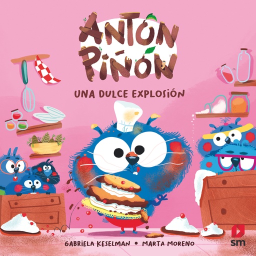 [9788411820226] Antón Piñón, una dulce explosión