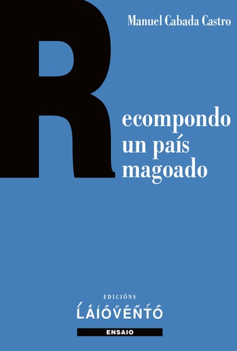 [9788484876328] Recompondo un país magoado