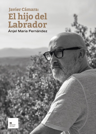 [9788419689009] Javier Cámara: El hijo del Labrador