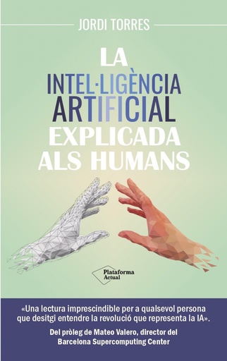 [9788419655585] La intel·ligència artificial explicada als humans