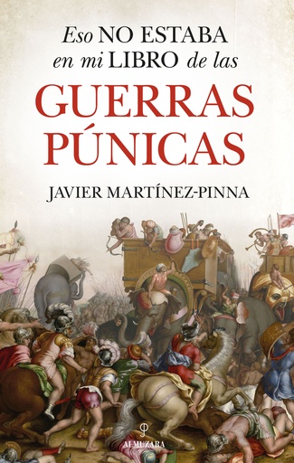 [9788411318341] Eso no estaba en mi libro de las guerras púnicas