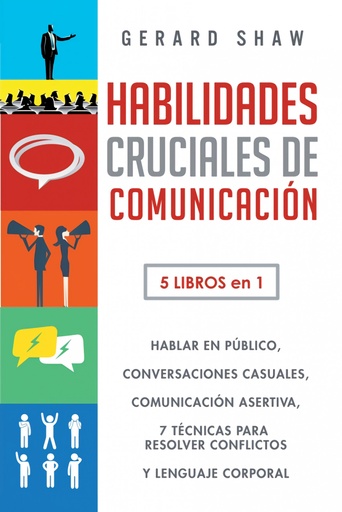 [9781647800833] Habilidades cruciales de comunicación para el día a día