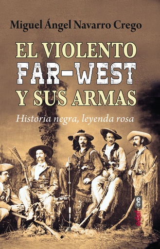 [9788441442603] El violento Far-West y sus armas