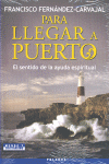 [9788498403817] Para llegar a puerto