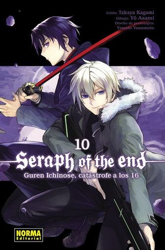 [9788467961546] SERAPH OF THE END 10: GUREN ICHINOSE, CATASTROFE A LOS 16