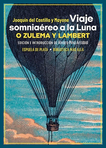 [9788419877048] Viaje somniaéreo a la Luna, o Zulema y Lambert