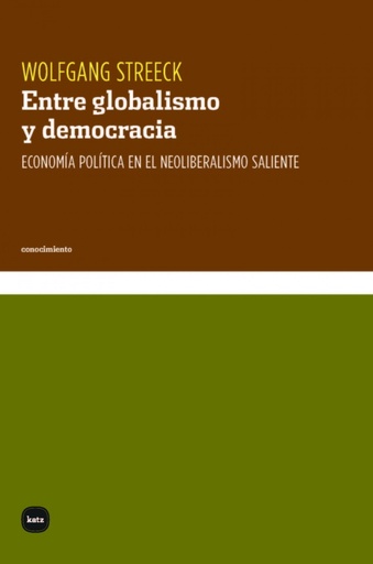 [9788415917700] Entre globalismo y democracia