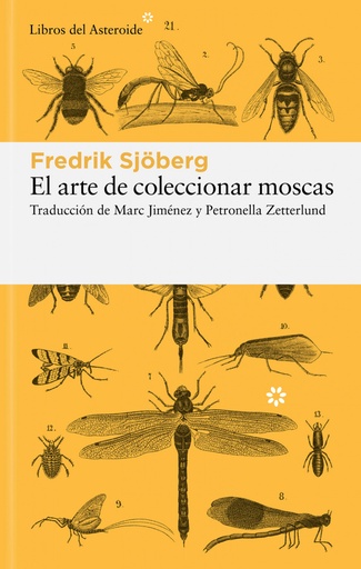 [9788419089649] El arte de coleccionar moscas