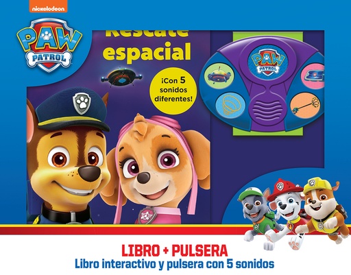 [9781503771482] RESCATE ESPACIAL. LIBRO INTERACTIVO Y PULSERA CON SONIDOS PATRULLA CANINA WSBS