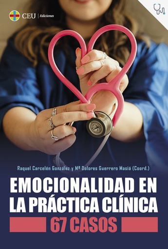 [9788419111777] Emocionalidad en la práctica clínica: 67 casos