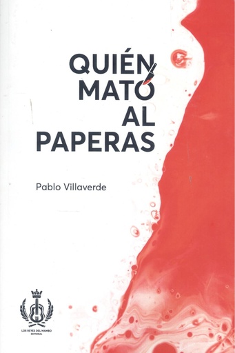 [9788409535316] Quién mató al Paperas