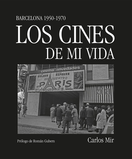 [9788419590374] Los cines de mi vida