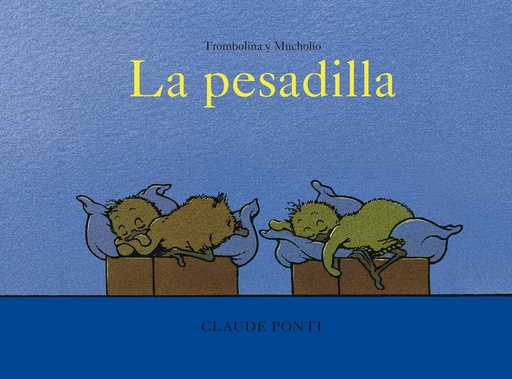 [9788473294065] Trombolina y Mucholío: La pesadilla